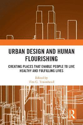 bokomslag Urban Design and Human Flourishing