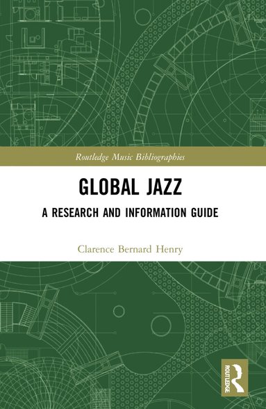 Clarence Bernard Henry - Global Jazz, Häftad