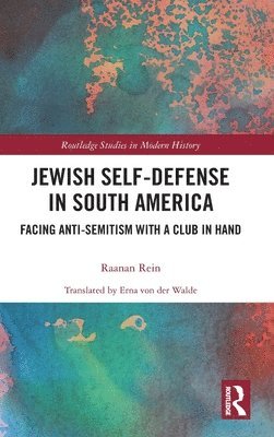 bokomslag Jewish Self-Defense in South America