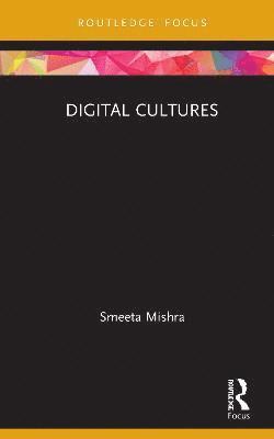 Digital Cultures 1