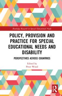 bokomslag Policy, Provision and Practice for Special Educational Needs and Disability
