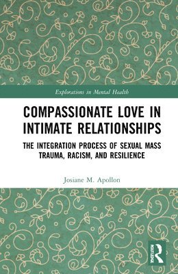 Compassionate Love in Intimate Relationships 1