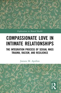 bokomslag Compassionate Love in Intimate Relationships