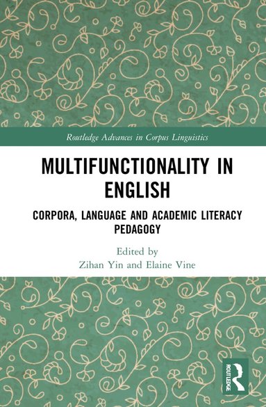 Zihan Yin, Elaine Vine - Multifunctionality in English, Inbunden