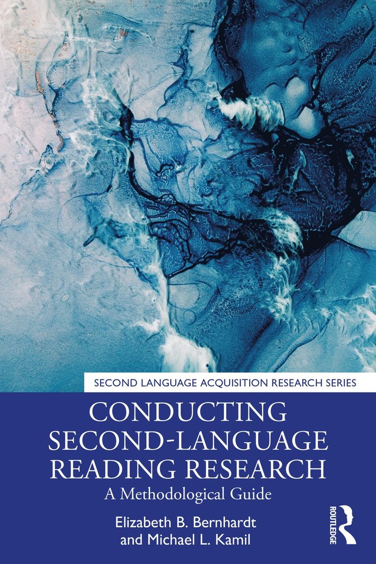 Elizabeth B. Bernhardt, Michael L. Kamil, USA) Bernhardt, Elizabeth B. (Stanford University - Conducting Second-Language Reading Research, Häftad