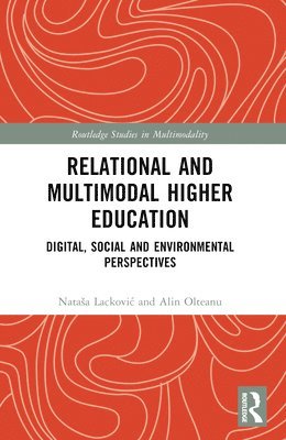 bokomslag Relational and Multimodal Higher Education