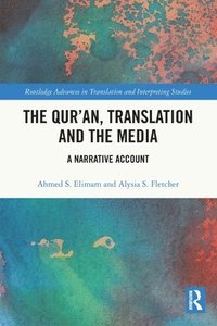 bokomslag Qur'an, Translation and the Media