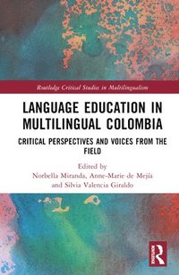 bokomslag Language Education in Multilingual Colombia