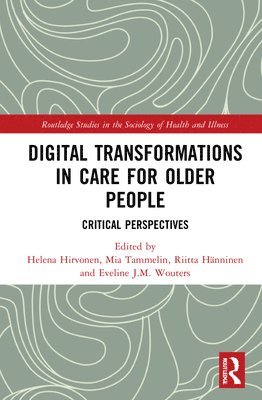 Digital Transformations in Care for Older People 1