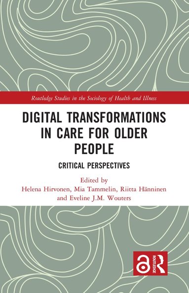 bokomslag Digital Transformations in Care for Older People