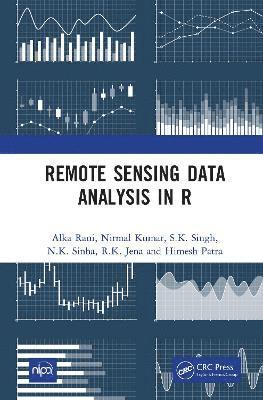 Remote Sensing Data Analysis in R 1