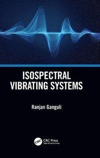 bokomslag Isospectral Vibrating Systems
