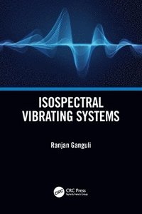 bokomslag Isospectral Vibrating Systems