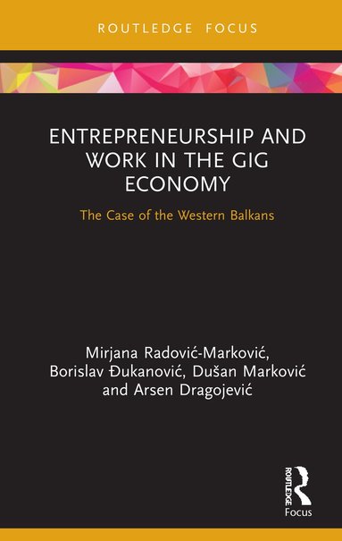 bokomslag Entrepreneurship and Work in the Gig Economy