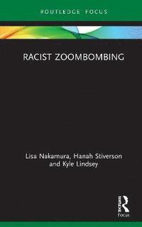 bokomslag Racist Zoombombing