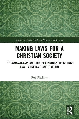 Making Laws for a Christian Society 1