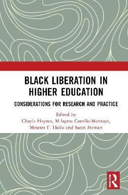 bokomslag Black Liberation in Higher Education