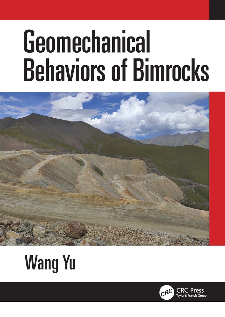 Geomechanical Behaviors of Bimrocks 1