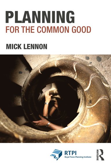 bokomslag Planning for the Common Good