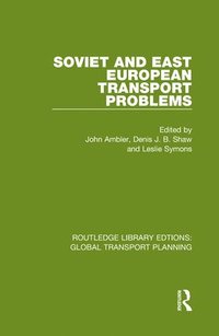bokomslag Soviet and East European Transport Problems