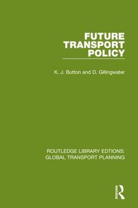bokomslag Future Transport Policy