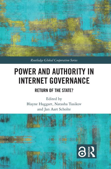 bokomslag Power and Authority in Internet Governance