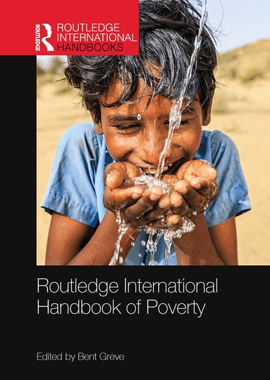 Bent Greve - Routledge International Handbook of Poverty, Häftad