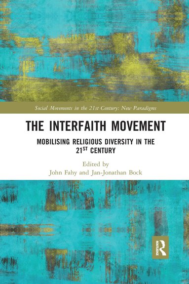 John Fahy, Jan-Jonathan Bock - Interfaith Movement, Häftad