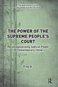 bokomslag The Power of the Supreme People's Court