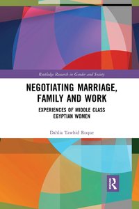 bokomslag Negotiating Marriage, Family and Work