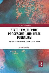 bokomslag State Law, Dispute Processing And Legal Pluralism