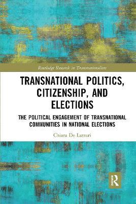 Chiara De Lazzari, Australia) De Lazzari, Chiara (Navitas College, Chiara de Lazzari - Transnational Politics, Citizenship and Elections, Häftad
