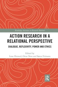 bokomslag Action Research in a Relational Perspective