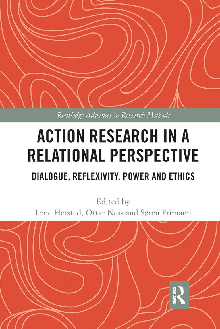 Action Research in a Relational Perspective 1