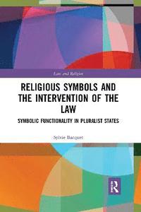 bokomslag Religious Symbols and the Intervention of the Law