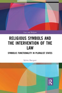 bokomslag Religious Symbols and the Intervention of the Law