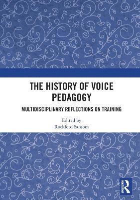 History of Voice Pedagogy