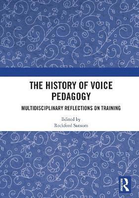 The History of Voice Pedagogy 1