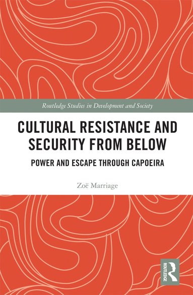 bokomslag Cultural Resistance and Security from Below