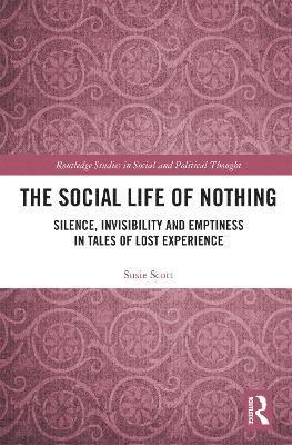 The Social Life of Nothing 1