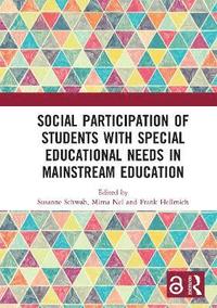 bokomslag Social Participation of Students with Special Educational Needs in Mainstream Education