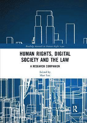 Mart Susi - Human Rights, Digital Society and the Law, Häftad