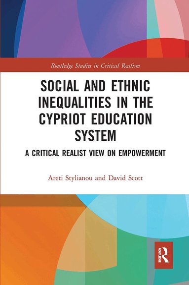 Areti Stylianou, David Scott - Social and Ethnic Inequalities in the Cypriot Education System, Häftad