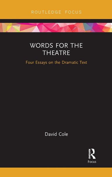 David Cole - Words for the Theatre, Häftad