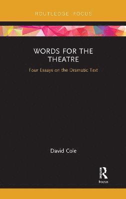 Words for the Theatre 1