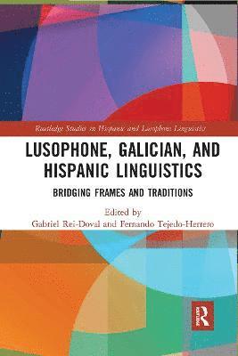 Lusophone, Galician, and Hispanic Linguistics 1