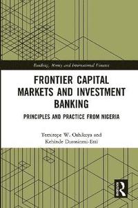 bokomslag Frontier Capital Markets and Investment Banking