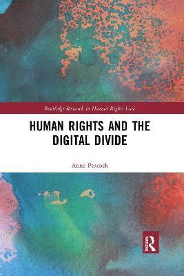 bokomslag Human Rights and the Digital Divide