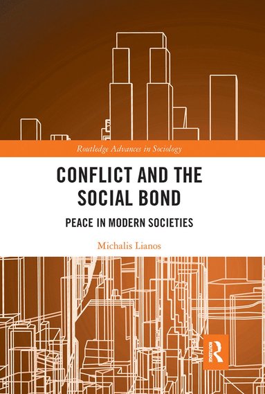 bokomslag Conflict and the Social Bond