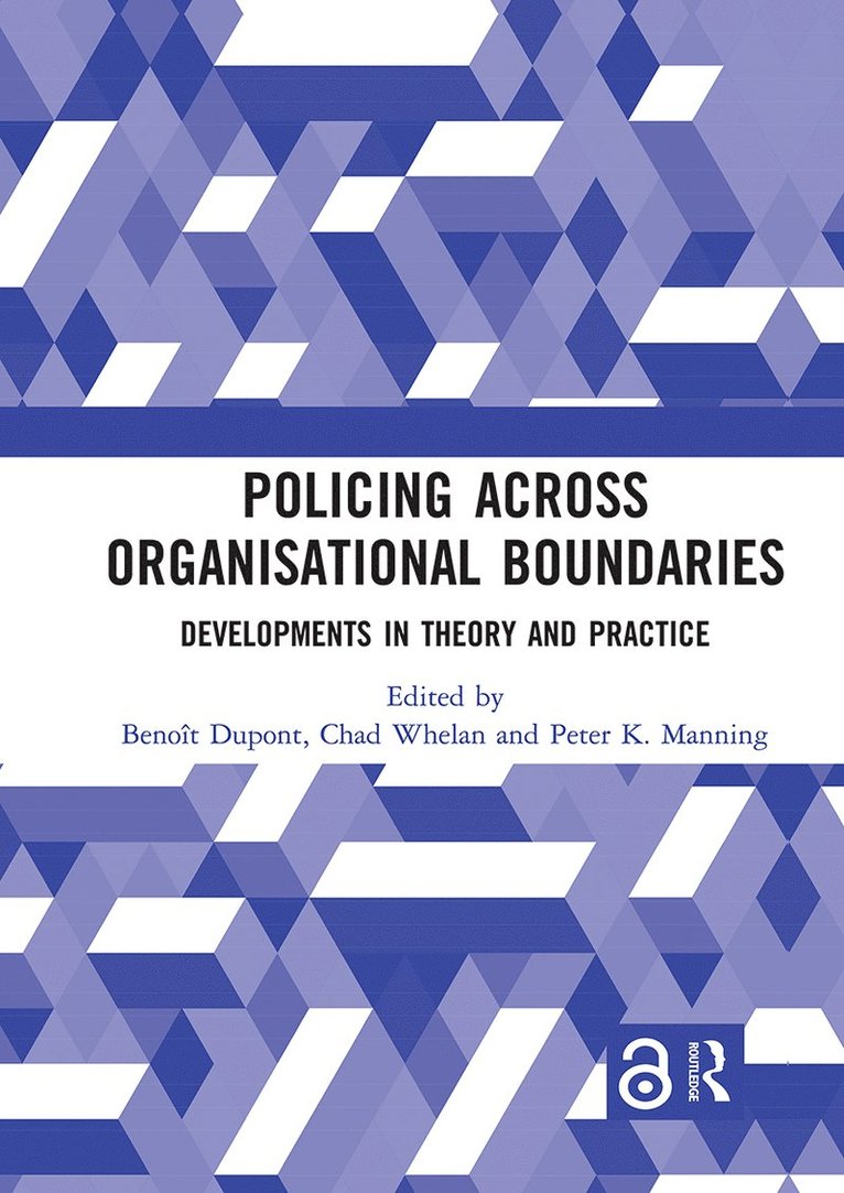 Policing Across Organisational Boundaries 1